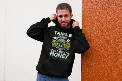 Triple Is Funny - Hoodie